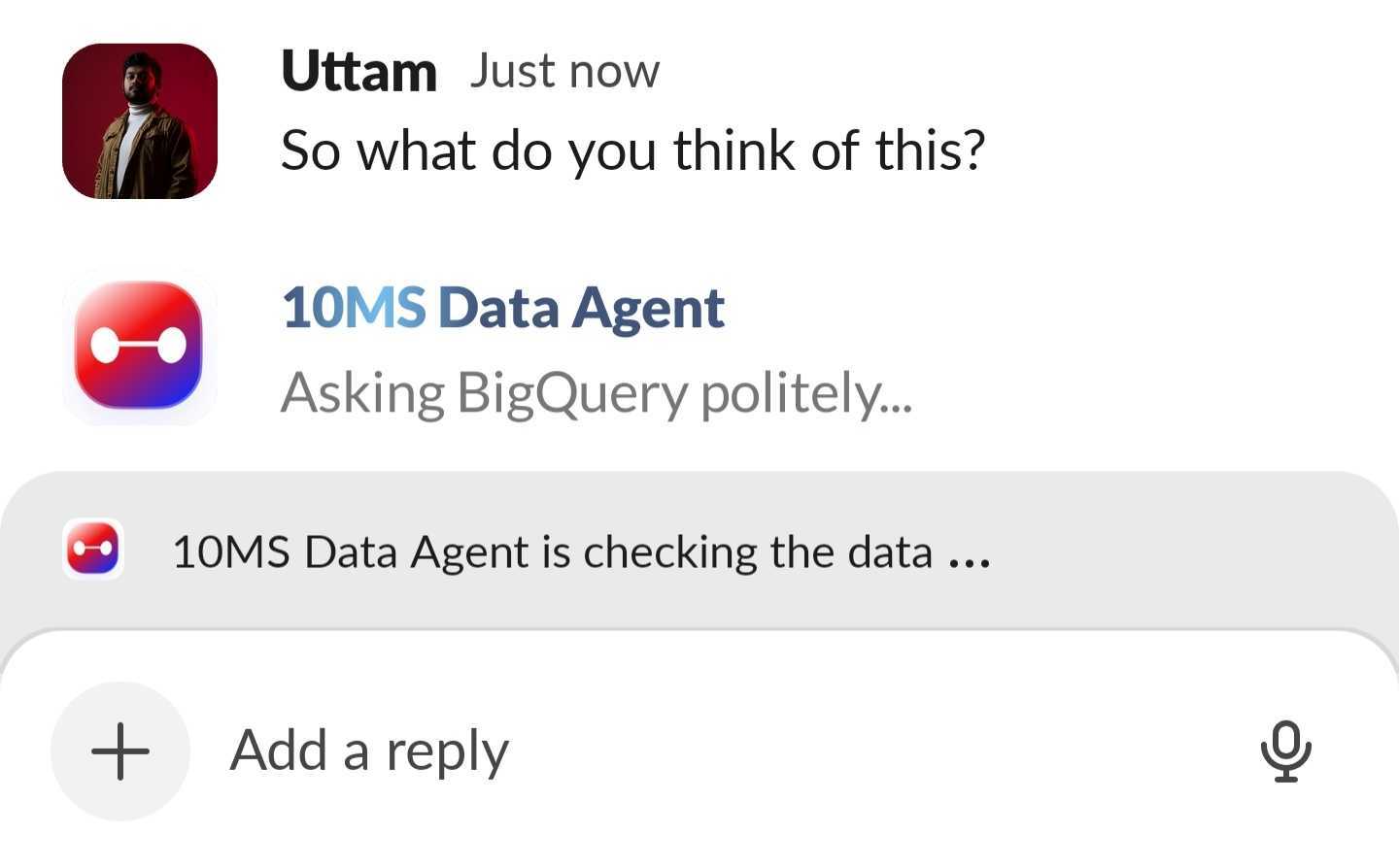 The 10MS Data Agent answering a question inside Slack